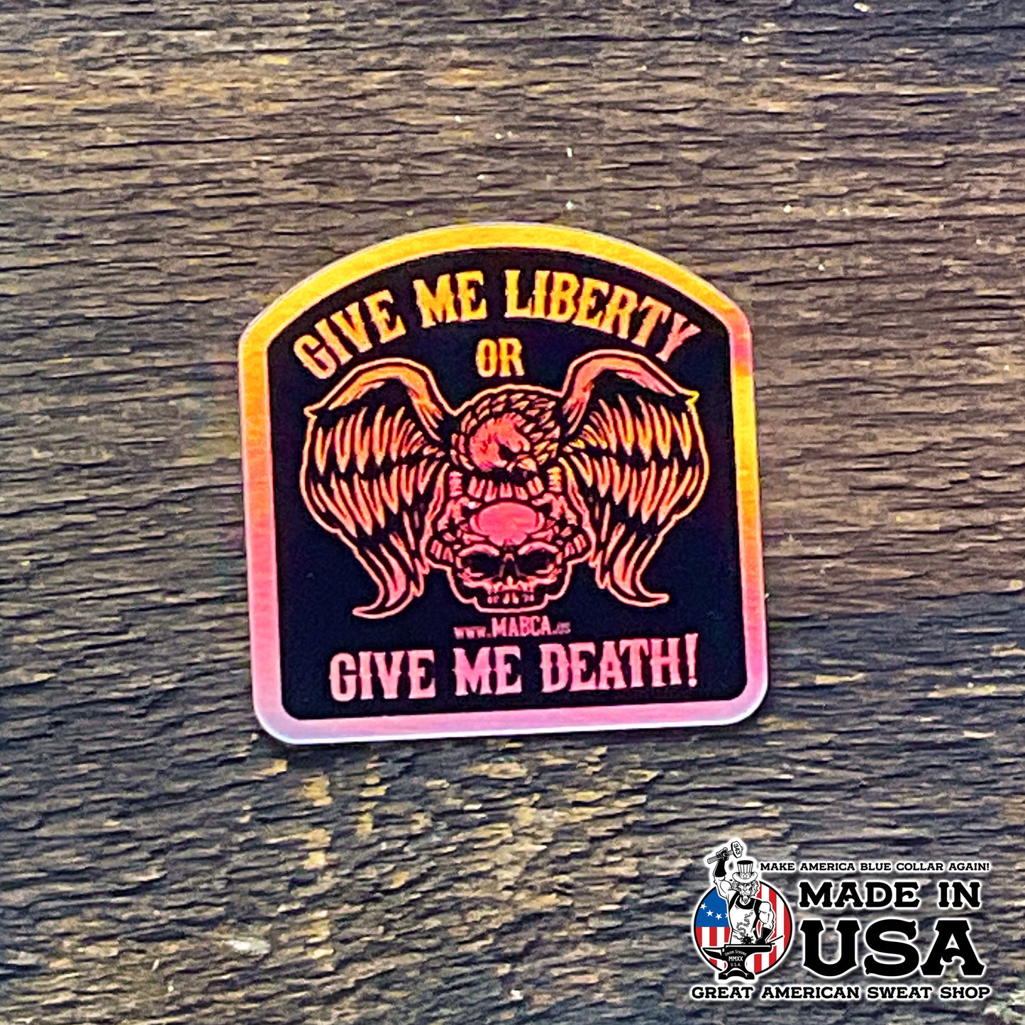 Holographic Sticker - Give me Liberty